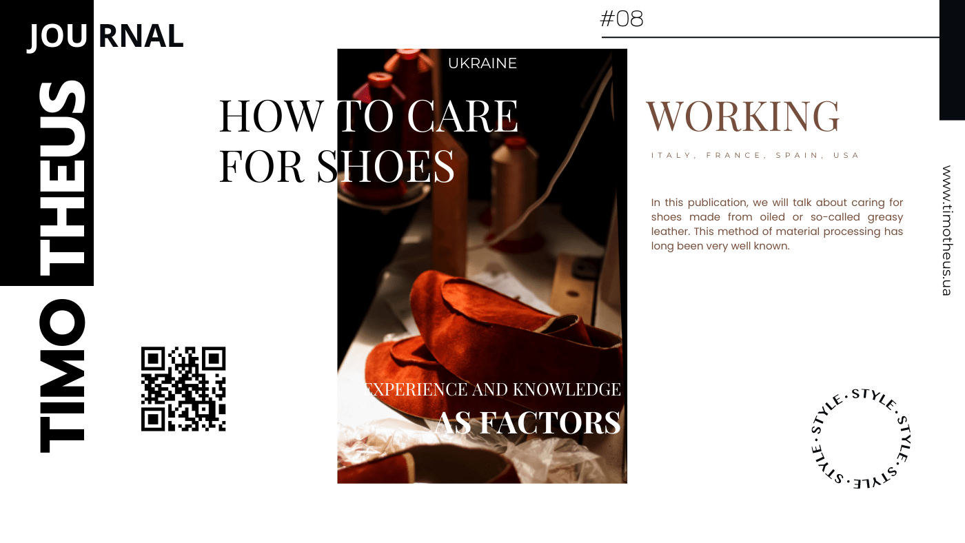 How to care for shoes made of greased or oiled leather